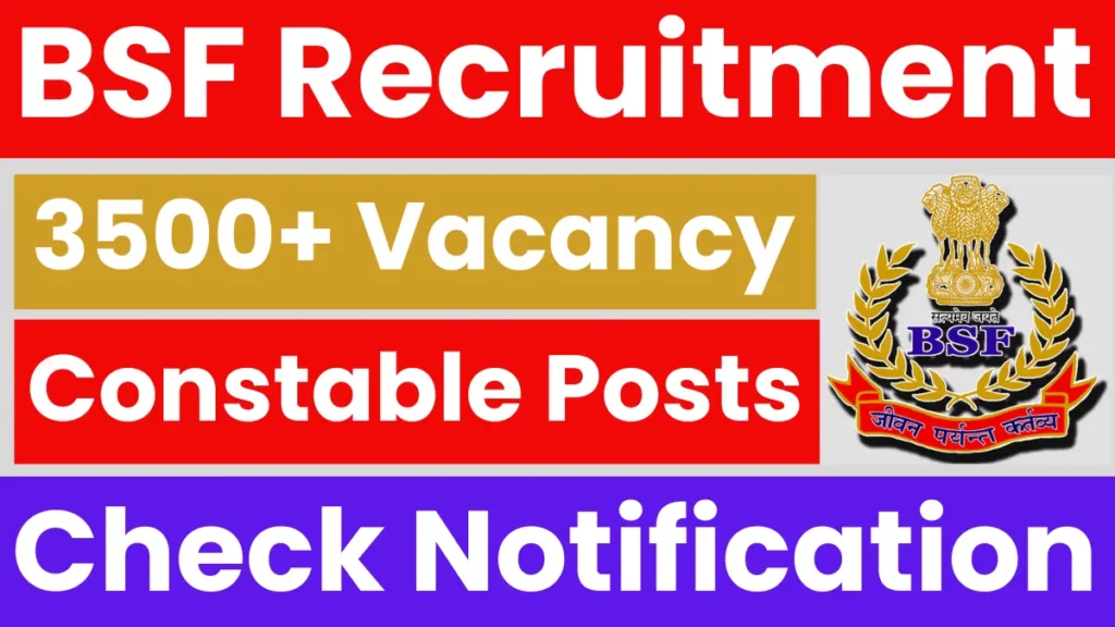 BSF Constable Recruitment 2025