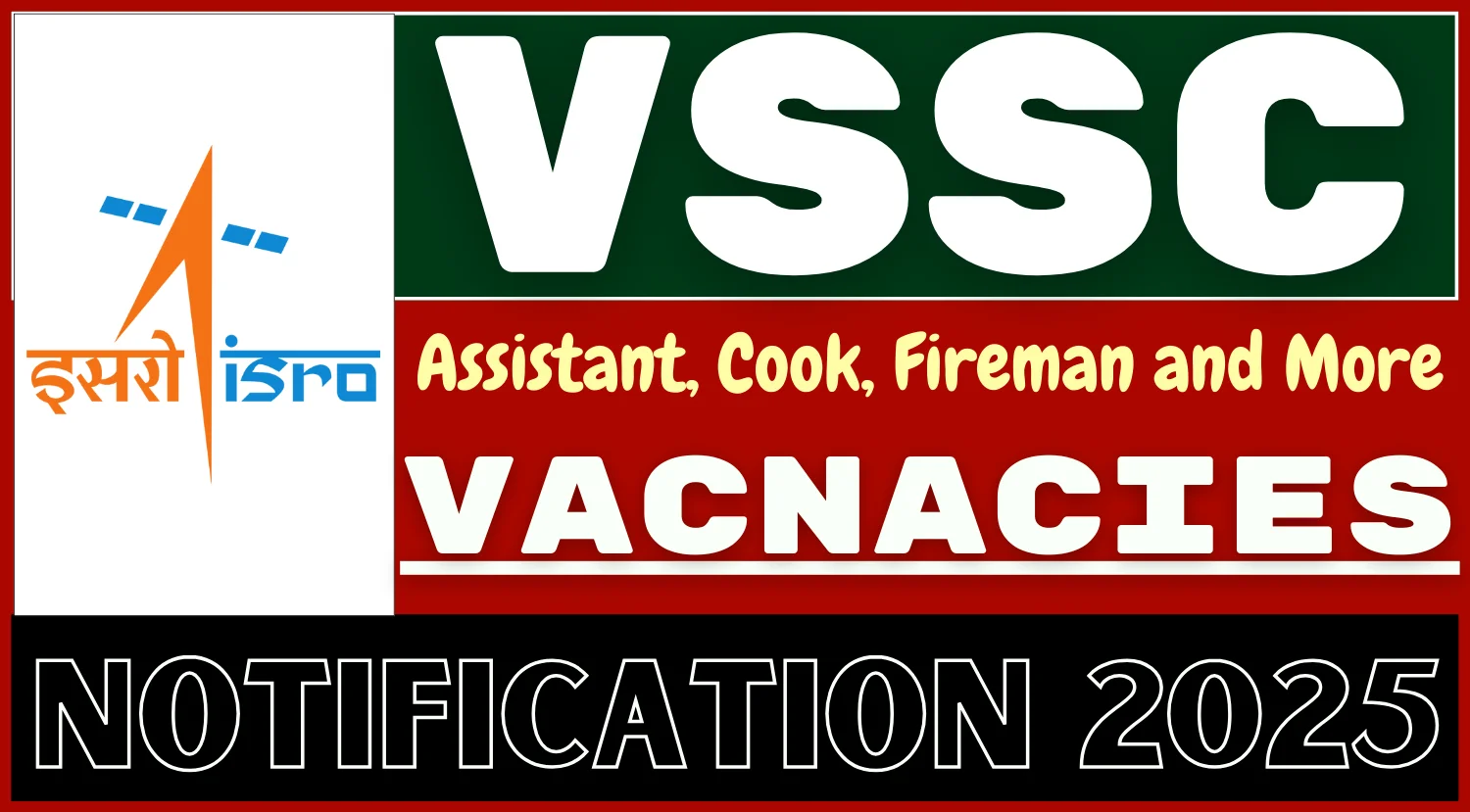 ISRO VSSC Recruitment 2025