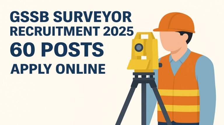GSSSB Surveyor Recruitment 2025