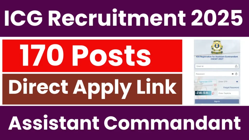Indian Coast Guard Assistant Commandant Recruitment 2025