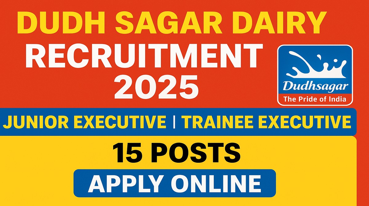 Dudh Sagar Dairy Recruitment 2025