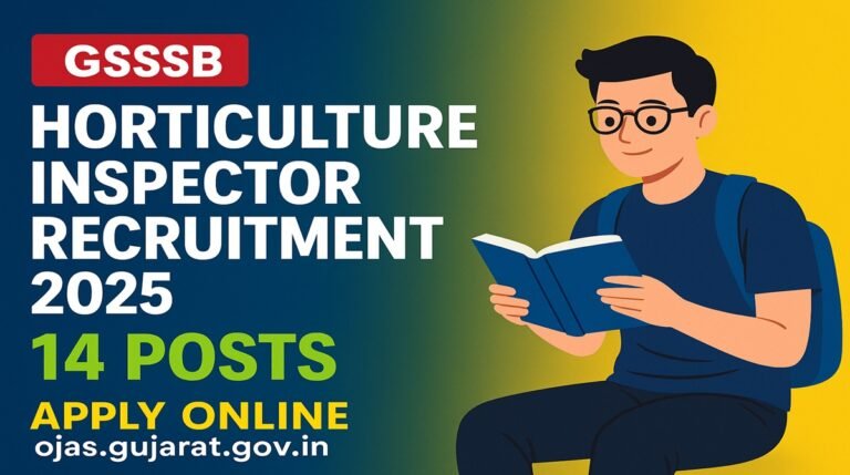 GSSSB Horticulture Inspector Recruitment 2025