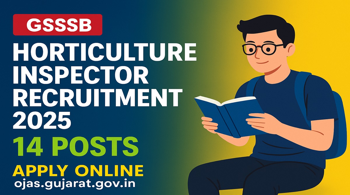 GSSSB Horticulture Inspector Recruitment 2025