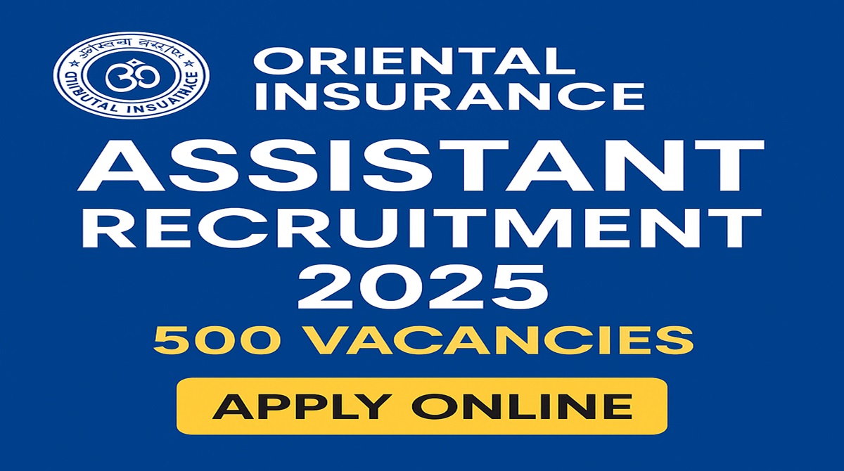 Oriental Insurance Assistant Recruitment 2025