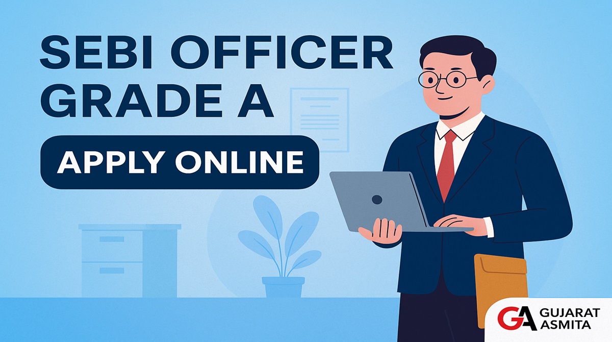 SEBI Grade A Notification 2025