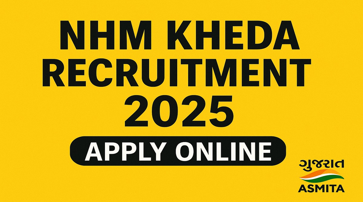 NHM Kheda Recruitment 2025