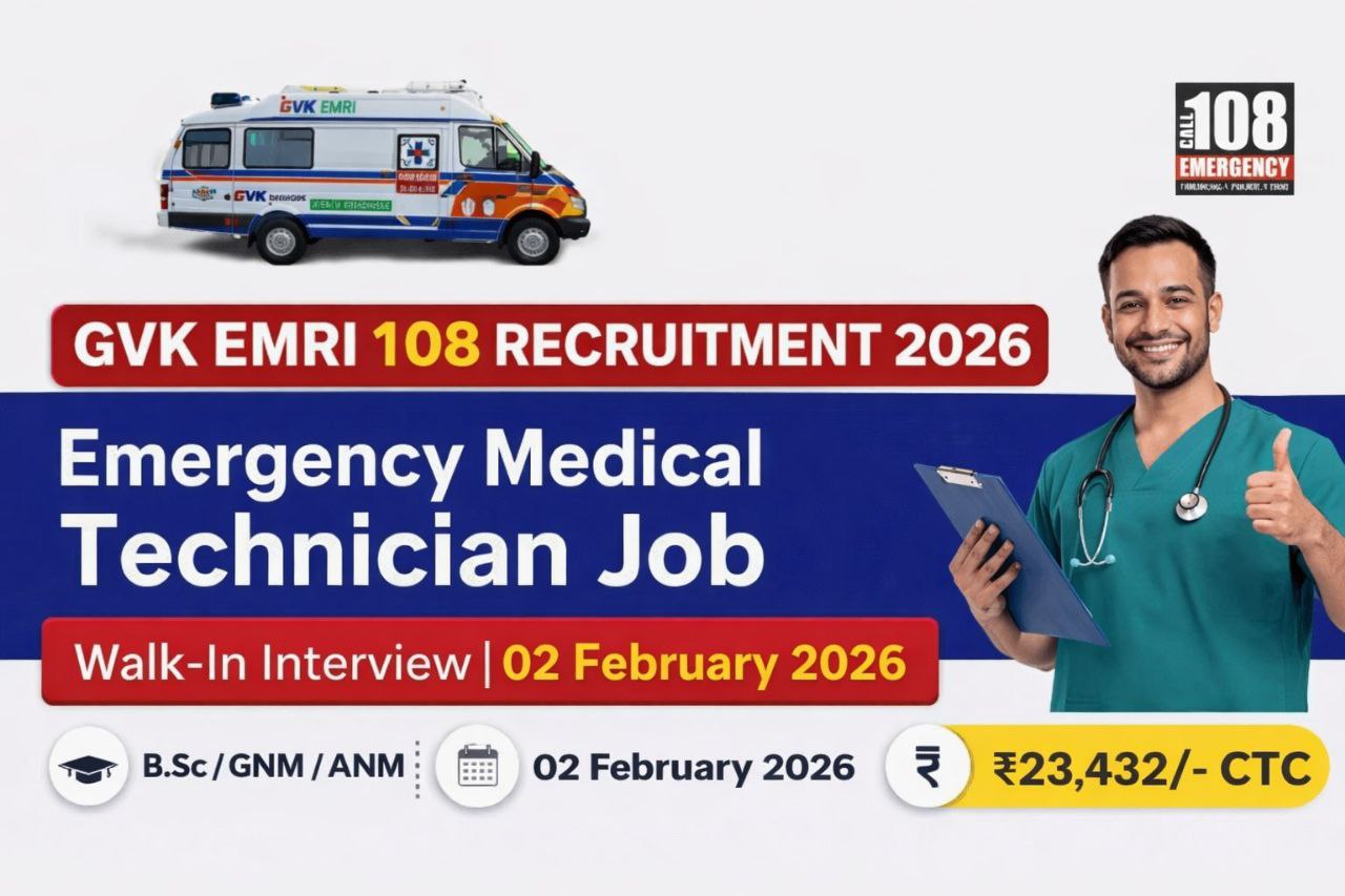 GVK EMRI 108 Recruitment 2026